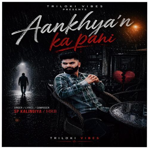 Aankhya'n ka pani