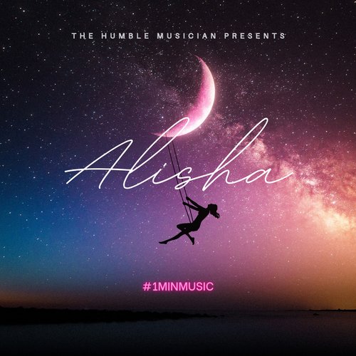 Alisha - 1min Music