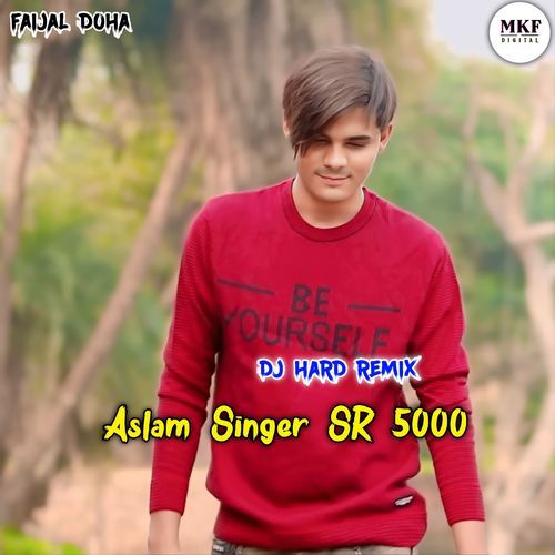 Aslam Singer Sr 5000 (Remix)