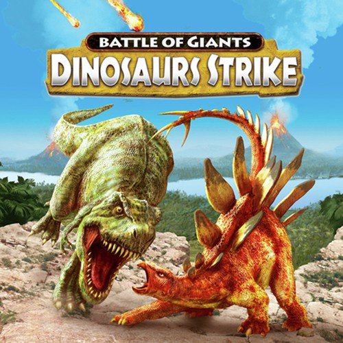 Battle of Giants: Dinosaurs Strike (Original Game Soundtrack)