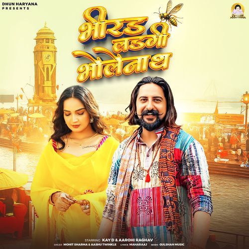 Bhirad Ladgi Bholenath (feat. Kay D, Aarohi Raghav)