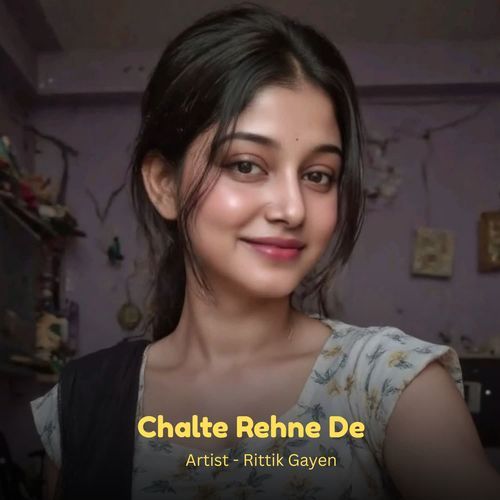 Chalte Rehne De