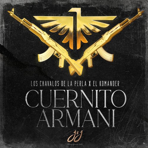 Cuernito Armani Lyrics Cuernito Armani Only on JioSaavn