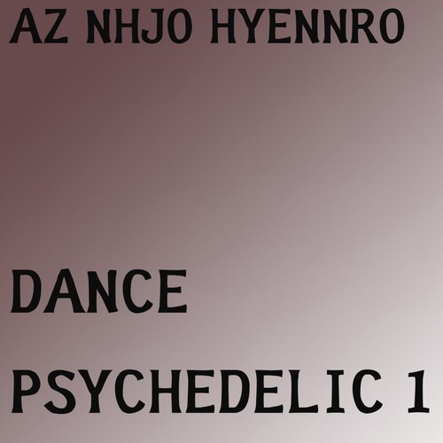 Dance Psychedelic 1 (Radio Edit)