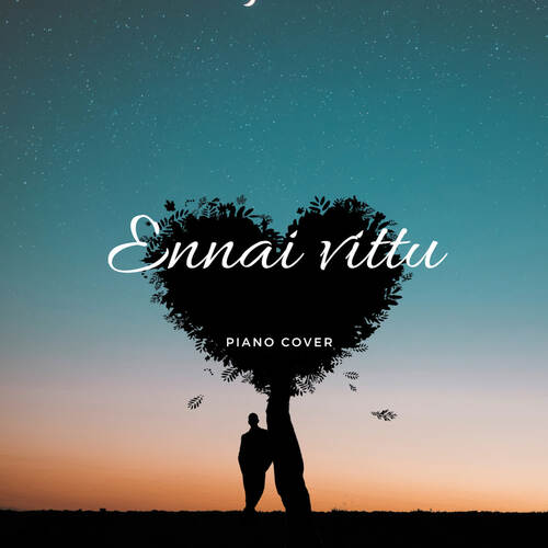 Ennai Vittu - Piano Cover