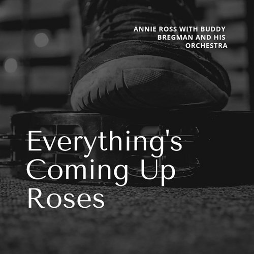 Everything's Coming Up Roses - Reprise