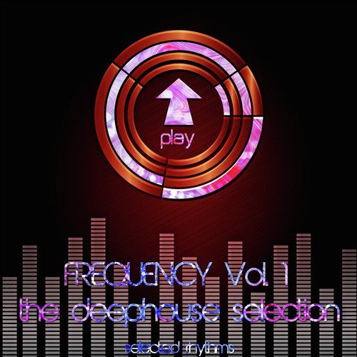 Frequency Vol. 1 (The Deephouse Selection)