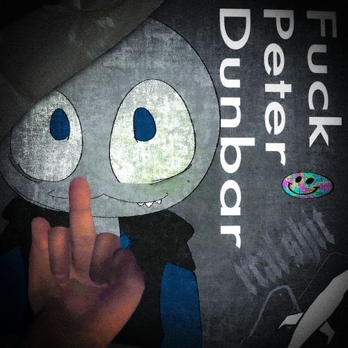 Fuck Peter Dunbar