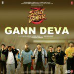 Gann Deva (From &quot;Street Dancer 3D&quot;)