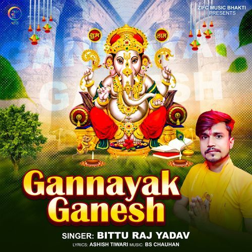 Gannayak Ganesh