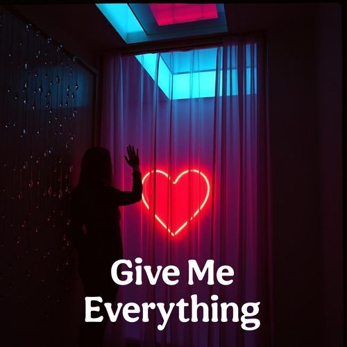 Give Me Everything