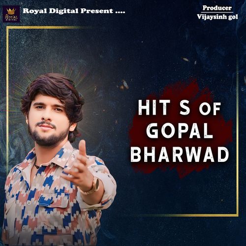 Hit's Of Gopal Bharwad