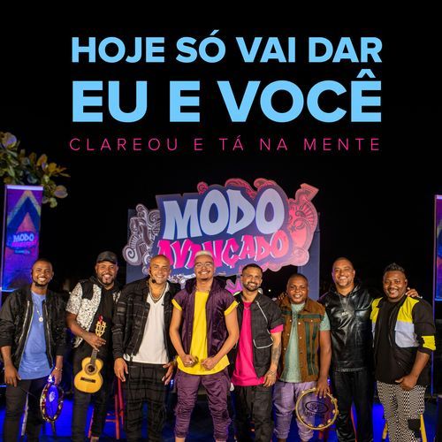 Hoje Só Vai Dar Eu e Você (Ao Vivo)_poster_image