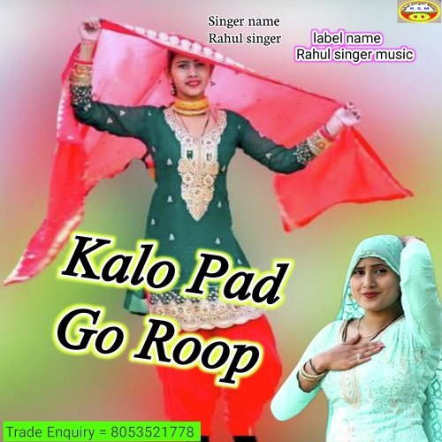 Kalo Pad Go Roop