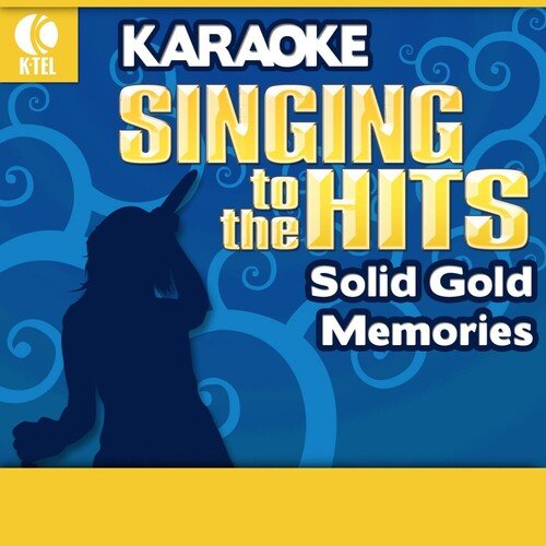 Karaoke: Solid Gold Memories - Singing to the Hits