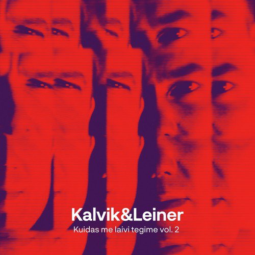 Kuidas Me Laivi Tegime, Vol. 2