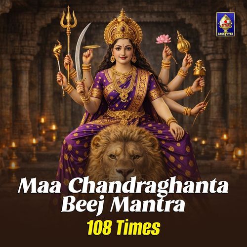 Maa Chandraghanta Beej Mantra 108 Times