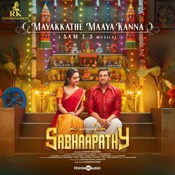 Mayakkathe Maaya Kanna (From "Sabhaapathy")