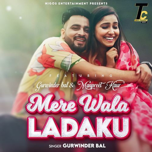 Mere Wala Ladaku (Studio)