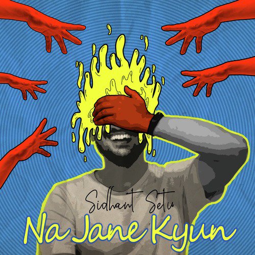 Na Jane Kyun? - Single_poster_image