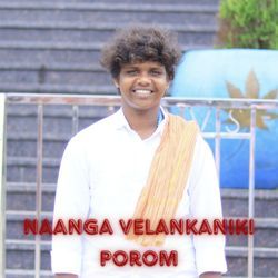 Naanga Valakaniki Porom-PQQaZANdXmY