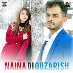 Naina Di Guzarish