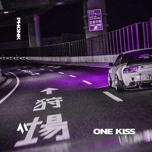 ONE KISS - PHONK