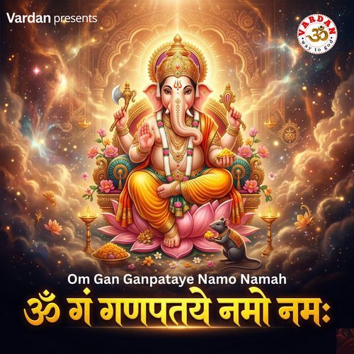 Om Gan Ganpataye Namo Namah