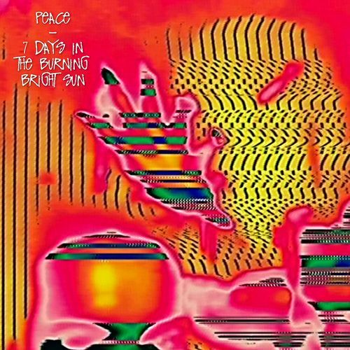 7 Days In The Burning Bright Sun cover art