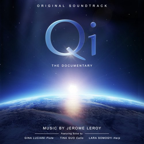 Qi - The Documentary (Original Soundtrack)_poster_image