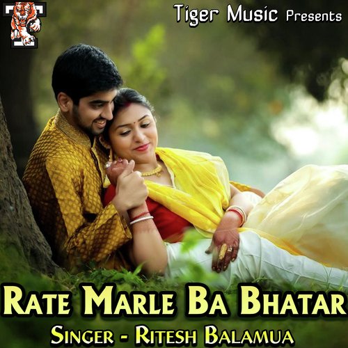 Rate Marle Ba Bhatar
