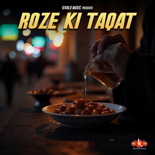 Roze Ki Taqat