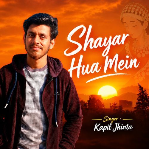 Shayar Hua Mein