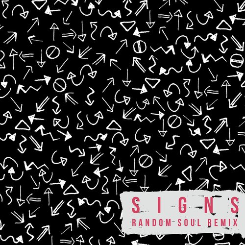 Signs (Random Soul Remix)_poster_image