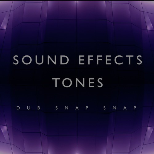 Sound Effects Tones Dub Snap Snap