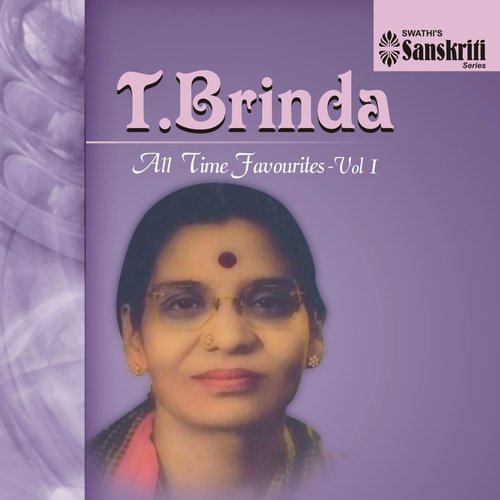 T. Brinda - All Time Favourites, Vol. 1