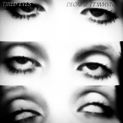 TIRED EYES cover art