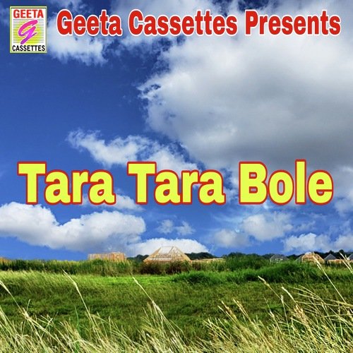 Tara Tara Bole