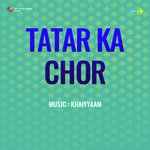 Tatar Ka Chor