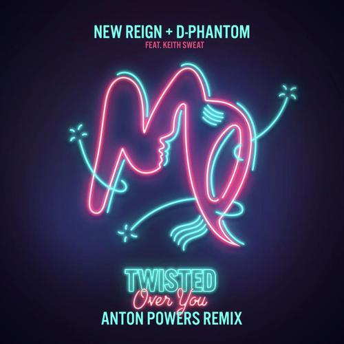 Twisted (Over You) (Anton Powers Remix)_poster_image