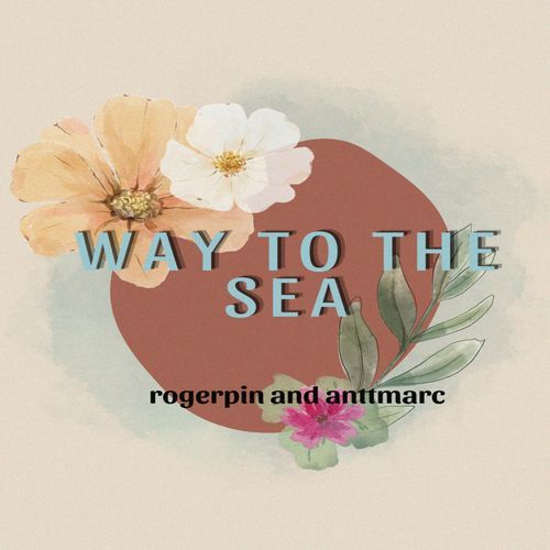 WAY TO THE SEA