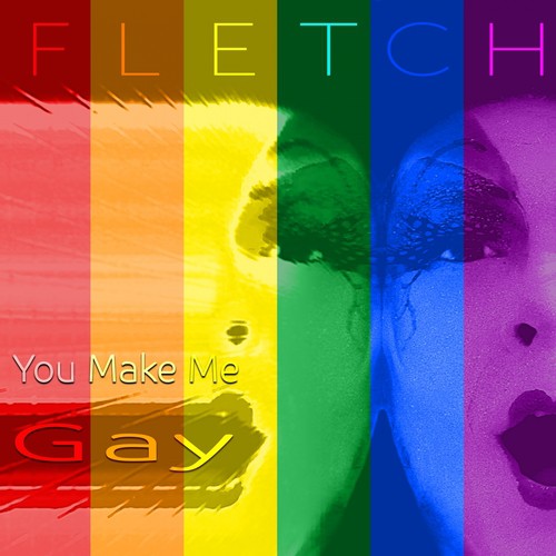 You Make Me Gay