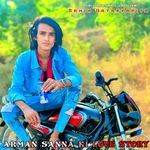ARMAN SANNA KI LOVE STORY