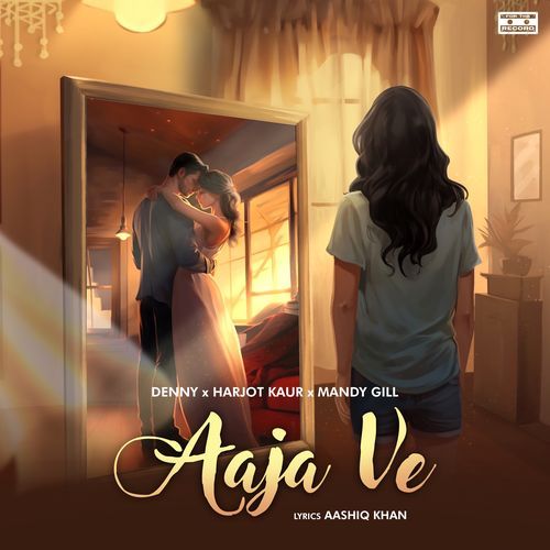 Aaja Ve