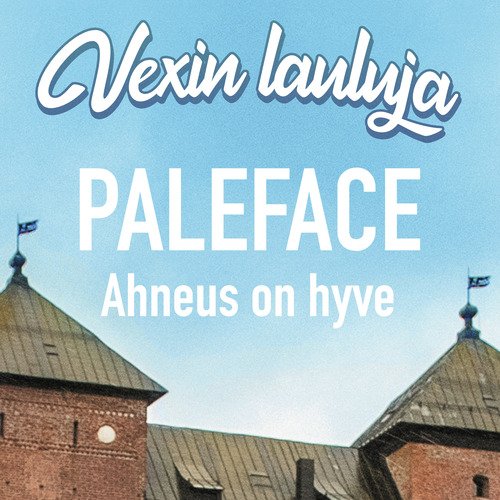 Ahneus on hyve