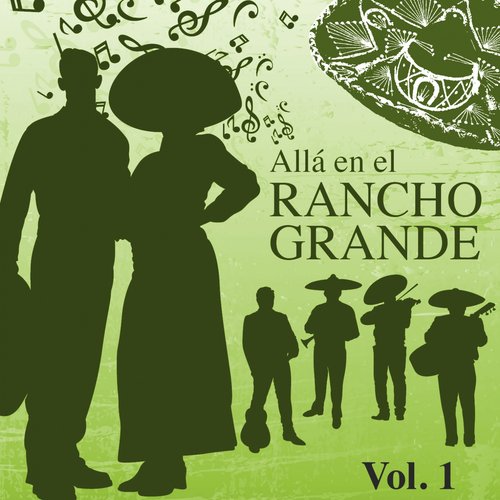Las Ma anitas Lyrics Alla En El Rancho Grande Vol 1 Only On JioSaavn Las Ma anitas Lyrics Alla En El Rancho Grande Vol 1 Only On JioSaavn
