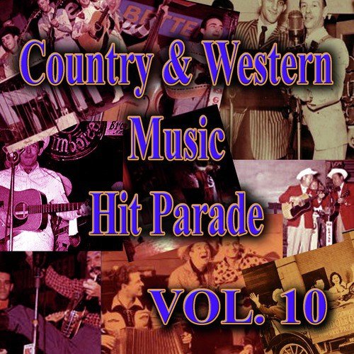 Country & Western Music Hit Parade, Vol. 10