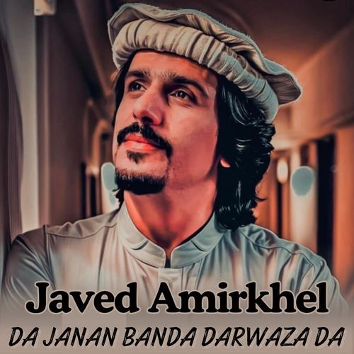 Da Janan Banda Darwaza Da