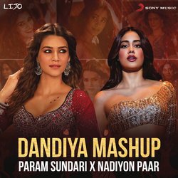 Dandiya Mashup (Param Sundari X Nadiyon Paar)-RV5fWwwFWHc