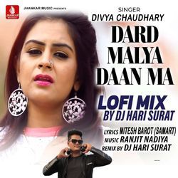 Dard Malya Daan Ma Lofi Mix
